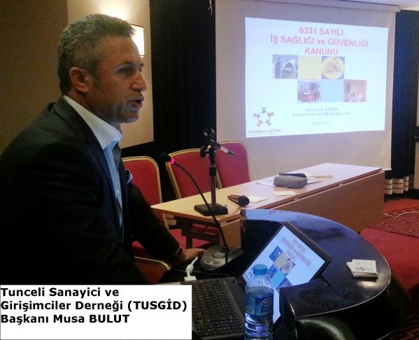Tunceli İş Adamları, İş sağlığı ve İş Güvenliği se galerisi resim 1