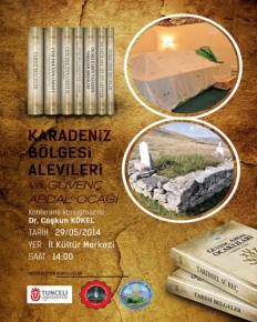 ÜNİVERSİTE’DEN “KARADENİZ BÖLGESİ ALEVİLERİ VE GÜVENÇ ABDAL OCAĞI“ KONFERANSI