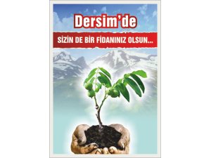 Dersim Fidanlarla Hayat Bulacak