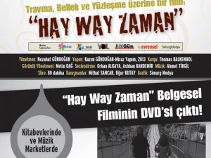 Hay Way Zaman – Dersim’in Kayıp Kızları Belgesel Filminin DVD’si Çıktı!