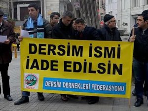 Mahkeme 'Dersim' ismini reddetti