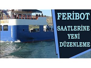 Feribot saatlerine normalleşme düzenlemesi