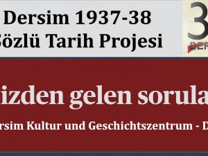 Dersim 1937 - 38 Sözlü Tarih Projesi Komitesi’nden açıklama