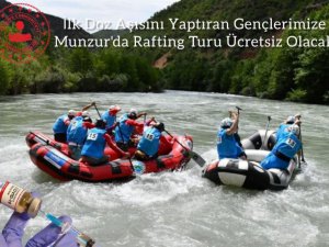 Aşı yaptıran gençlere ücretsiz rafting turu