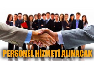Personel hizmeti alınacaktır