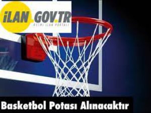 Basketbol potası satın alınacaktır