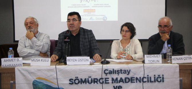 "Maden şirketleri doğamızı kasasına koyacağı altın olarak görüyor"