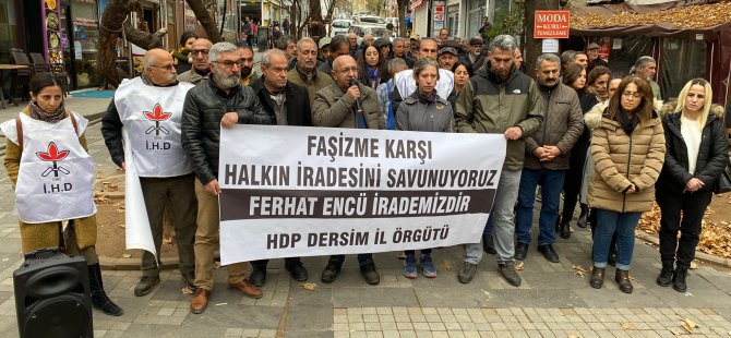 Ferhat Encü'ye atılan tokat Dersim'de protesto edildi