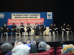 Yıldırım'da ‘engelsiz tiyatro’ oyunu