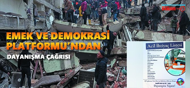 Emek ve Demokrasi Platformu’nda dayanışma çağrısı