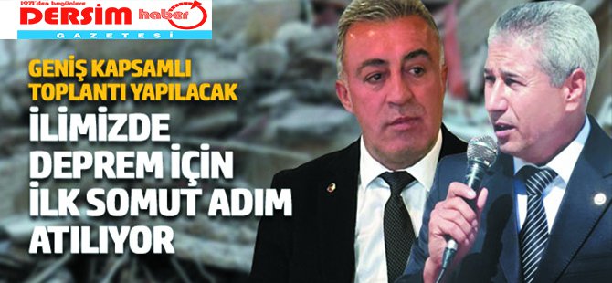 İlimizde deprem için ilk somut adım atılıyor