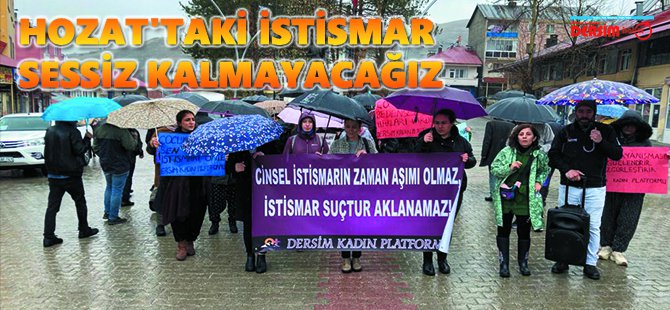 Hozat'taki istismar olayı: Sessiz kalmayacağız