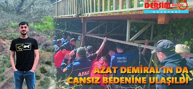 Kayıp 3. gencin de cansız bedenine ulaşıldı