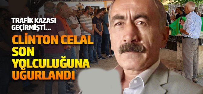 Celal, son yolculuğuna uğurlandı