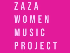 Zaza Women Music Project: “Zaza” kelimesi  nedeniyle festivale katılma talebimiz iptal edildi