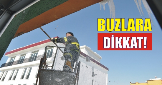 Buzlara Dikkat!