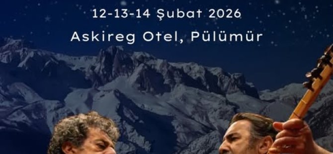 Dersim’de Xızır Buluşması: 12-13-14 Şubat’ta Pülümür’de İnanç ve Kültür Programı