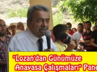 "Lozan'dan Günümüze Anayasa Çalışmaları" Paneli