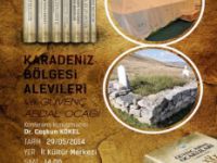 ÜNİVERSİTE’DEN “KARADENİZ BÖLGESİ ALEVİLERİ VE GÜVENÇ ABDAL OCAĞI“ KONFERANSI