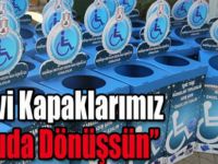Mavi Kapak Toplama Kampanyası devam ediyor