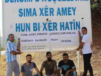 Dersim'den Yozgat'taki ırkçı tabelaya, tabelayla yanıt