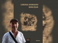 ‘Lorıka Domanu’ isimli roman çıktı