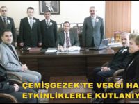 Çemişgezek’te Vergi Haftası Etkinliklerle Başladı
