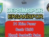 Dersimspor-Erganispor maçı Pazar günü
