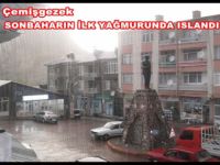 Çemişgezek’e Sonbahar’ın ilk yağmuru yağdı
