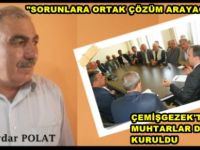 Çemişgezek’te, Muhtarlar artık sorunlara ortak çözüm arayacak