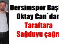 Can’dan, Taraftara sağduyu çağrısı