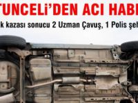 Ovacık’ta Trafik Kazası: 3 Ölü