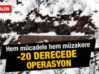 Tunceli'de -20 derecede operasyon