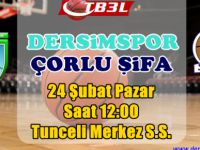 Dersimspor, Çorlu Şifa ile karşılaşacak