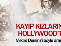Dersim'in Kayıp 2 Kızı Hollywood'da